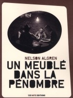 Un Meuble Dans La Penombre de Algren  Nelson chez 13e Note