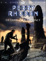 Perry Rhodan N277 Le Cercle De Contact de Scheer K H chez Fleuve Noir