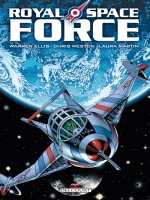 Royal Space Force de Ellis-w Weston-c chez Delcourt