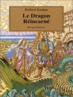 Le Dragon Reincarne de Jordan-r chez Rivages