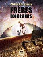 Freres Lointains de Simak C D chez Belial