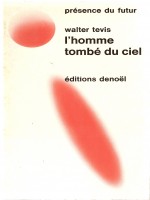 L'homme Tombe Du Ciel de Tevis chez Denoel