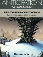 Les Trains-cimetieres de Arnaud J-g chez Fleuve Noir