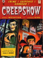 Creep Show Stephen King de Xxx chez Soleil