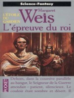 L'epreuve Du Roi  L'etoile Des Gardiens de Weis Margaret chez Pocket