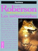 Les MÉtamorphes de Robertson Jennifer chez Pocket