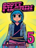 Coup De Coeur T5 Scott Pilgrim, T5 : Scott Pilgrim Vs. The Universe de O'malley/bryan Lee chez Milady Graphics