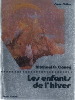 Les Enfants De L'hiver de Coney chez Albin Michel