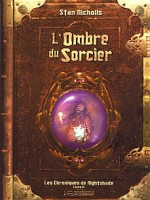 Chroniques De Nightshade 2 - Ombre Du Sorcier (l') de Nicholls/stan chez Bragelonne