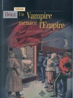 Sir John Fox 1 - Un Vampire Menace L'empire de Dole/gerard chez Terre De Brume