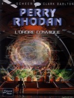 Perry Rhodan N274 L'ordre Cosmique de Scheer K H chez Fleuve Noir