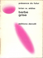 Barbe Grise de Aldiss chez Denoel