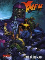 X-men T04 D J Demain de Morrison-g chez Panini