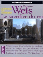 Le Sacrifice Du Roi de Weis Margaret chez Pocket