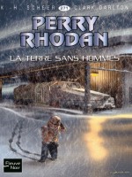 Perry Rhodan N271 La Terre Sans Hommes de Scheer K H chez Fleuve Noir