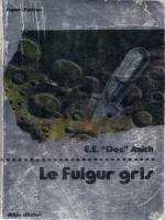 Le Fulgur Gris de Smith chez Albin Michel