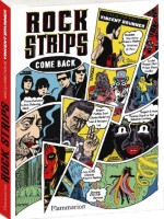 Rock Strips Come Back de Brunner Vincent chez Flammarion