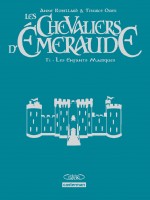 Les Chevaliers D'emeraude T1 (luxe) Les Enfants Magiques de Robillard/oger Anne/ chez Casterman