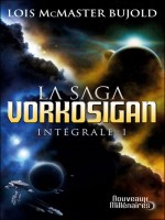 La Saga Vorkosigan, Integrale - 1 de Mcmaster Bujold Lois chez J'ai Lu