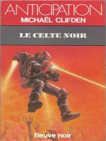 Le Celte Noir de Clifden chez Fleuve Noir