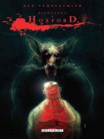 Bienvenue A Hoxford de Templesmith-b chez Delcourt