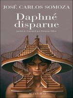 Daphne Disparue de Somoza Jose Carlos chez Actes Sud