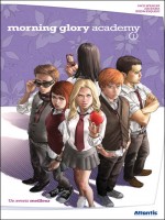 Morning Glory Academy T1 Morning Glory Academy de Spencer/eisma/esquej chez Atlantic