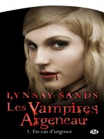 Argeneau, T1 : En-cas D'urgence de Sands/lynsay chez Milady