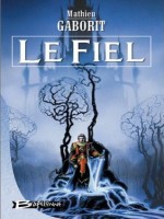 Chroniques Des Feals 2 - Fiel (le) de Gaborit/mathieu chez Bragelonne