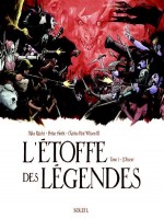 L'etoffe Des Legendes T01 L'obscur de Xxx chez Soleil