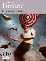 L'homme Demoli de Bester Alfred chez Gallimard