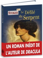 Defile Du Serpent (le) de Stoker/bram chez Terre De Brume