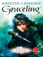 Graceling de Cashore-k chez Lgf