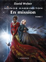 En Mission Tome 1 de Weber David chez Atalante