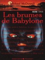 Les Brumes De Babylone de Mcdowell chez Presses Pocket