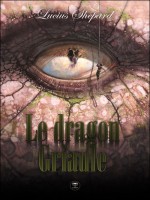 Le Dragon Griaule  L Integrale de Shepard Lucius chez Belial