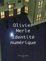 Identite Numerique de Merle-o chez B.de Fallois