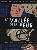 Sherlock Holmes T4 La Vallee De La Peur de Doyle/culbard/edgint chez Akileos