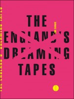 England's Dreaming Tapes (the) de Savage/jon chez Allia