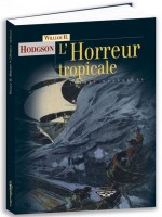 Horreur Tropicale (l') de Hodgson/william H. chez Terre De Brume