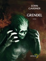 Grendel de Gardner John chez Denoel