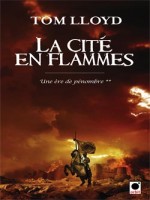 La Cite En Flammes, (une Ere De Penombre**) de Lloyd-t chez Orbit