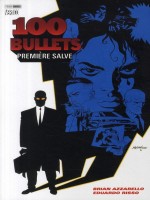 100 Bullets T01 Premiere Salve de Azzarello-b Risso-e chez Panini