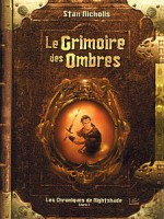 Chroniques De Nightshade 1 - Grimoire Des Ombres (le) de Nicholls/stan chez Bragelonne