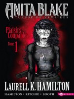 Anita Blake, Tueuse De Vampires, T1 : Plaisirs Coupables (partie 1) de Hamilton/ritchie/boo chez Milady Graphics