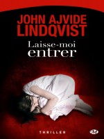 Laisse-moi Entrer de Lindquist/john Ajvid chez Milady