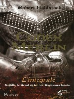 Codex Merlin - L'integrale de Holdstock Robert chez Pre Aux Clercs