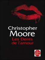 Les Dents De L'amour de Moore-c chez Lgf