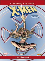 Integrale X-men T20 1988 de Claremont Silvestri  chez Panini