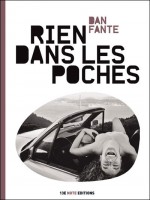 Rien Dans Les Poches de Fante Dan chez 13e Note